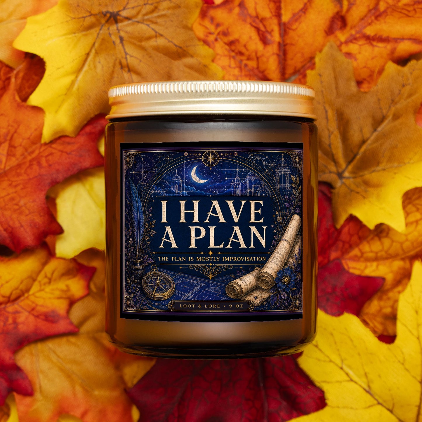 I Have a Plan Candle Amber Jar 9oz