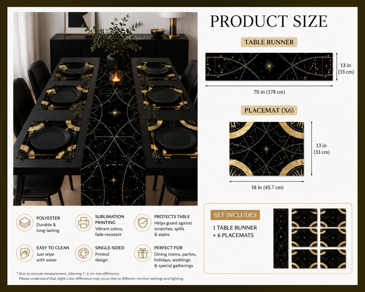 May include: A black table runner and six placemats featuring a gold celestial star and constellation pattern. The runner measures 13 inches by 70 inches, and each placemat measures 13 inches by 18 inches. The set includes one runner and six mats.