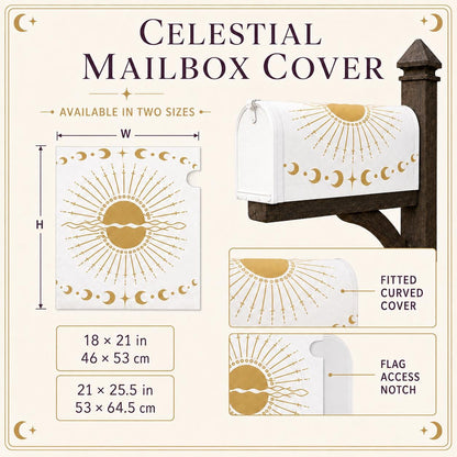 May include: A white celestial mailbox cover featuring a gold sun and moon design. The graphic shows a fitted curved cover with a flag access notch. Dimensions are listed as 18 x 21 inches and 21 x 25.5 inches. The text reads Celestial Mailbox Cover.