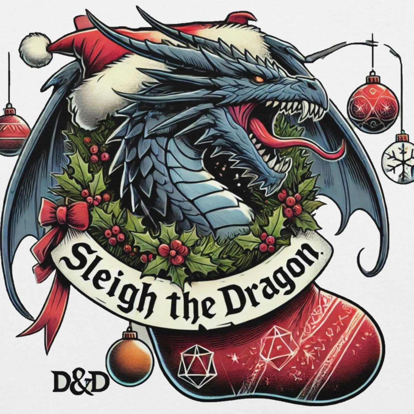 Sleigh the Dragon Holiday Shirt - D&D Inspired Christmas Long Sleeve or T-Shirt - Dragon Lovers Xmas Apparel