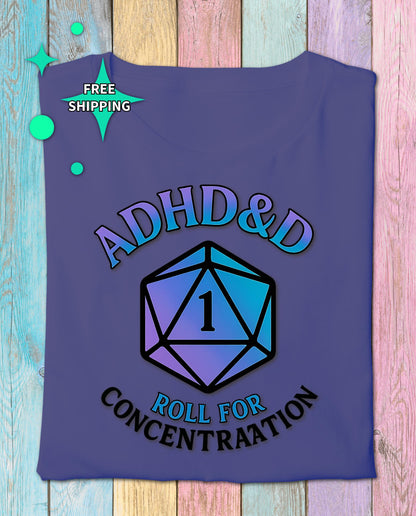 ADHD&D Roll for Concentration Shirt, d20 Dice Critical Failure, Geeky D20 Nat 1 T-Shirt, Dungeons and Dragons Gift, Roleplaying Game Top