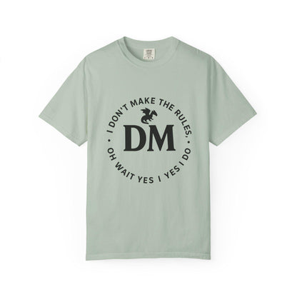 Dungeon Master Crest T-shirt, I don't make the rules, oh wait yes I do, Fantasy DM Shirt, Regal D20 D12 Dice Tee, Unisex Garment-Dyed Top,