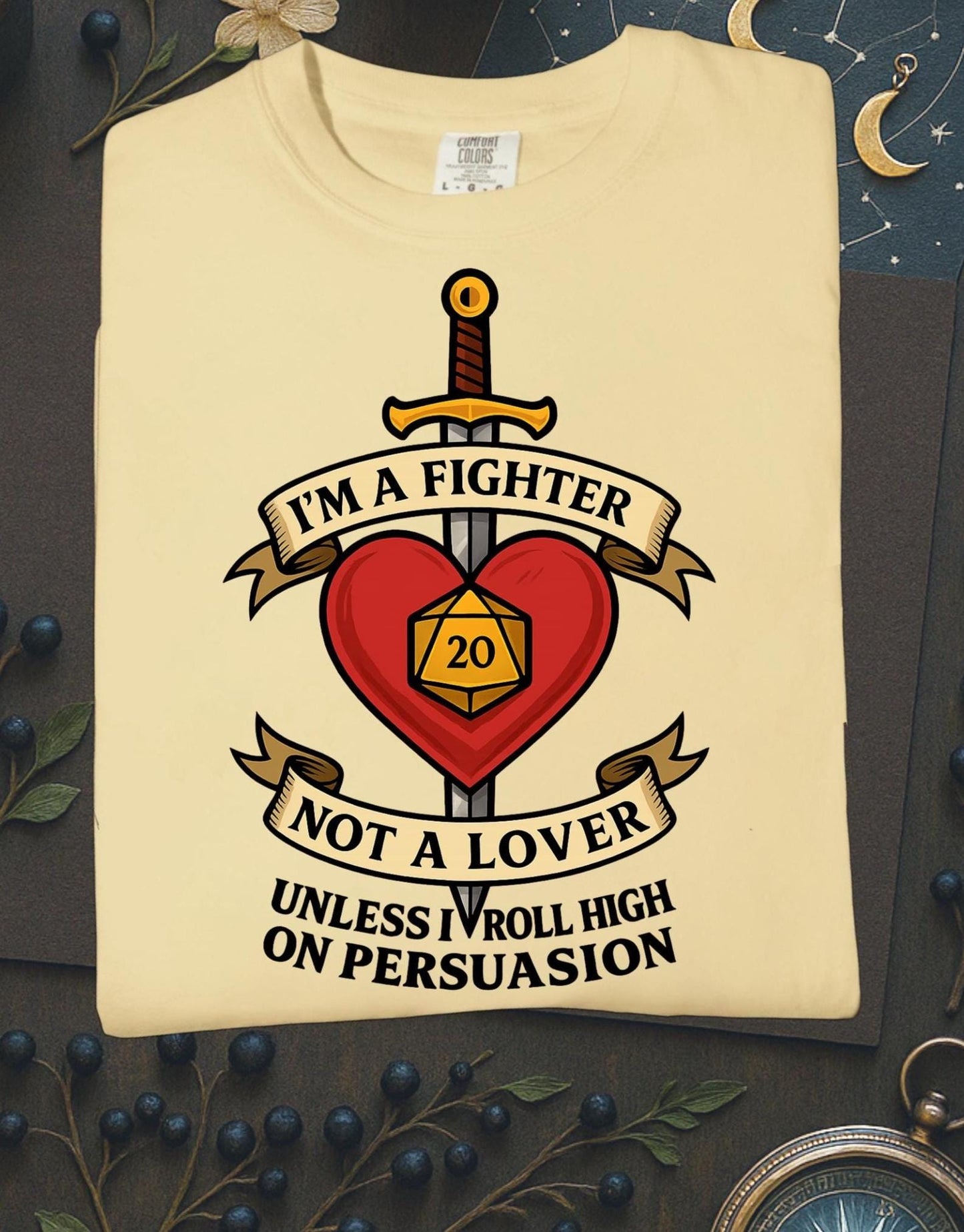 Dungeons and Dragons Graphic Tee, Funny DND Shirt Fighter Not Lover Unless I Roll High on Persuasion, D20 Geeky Humor Gift for D&D Player