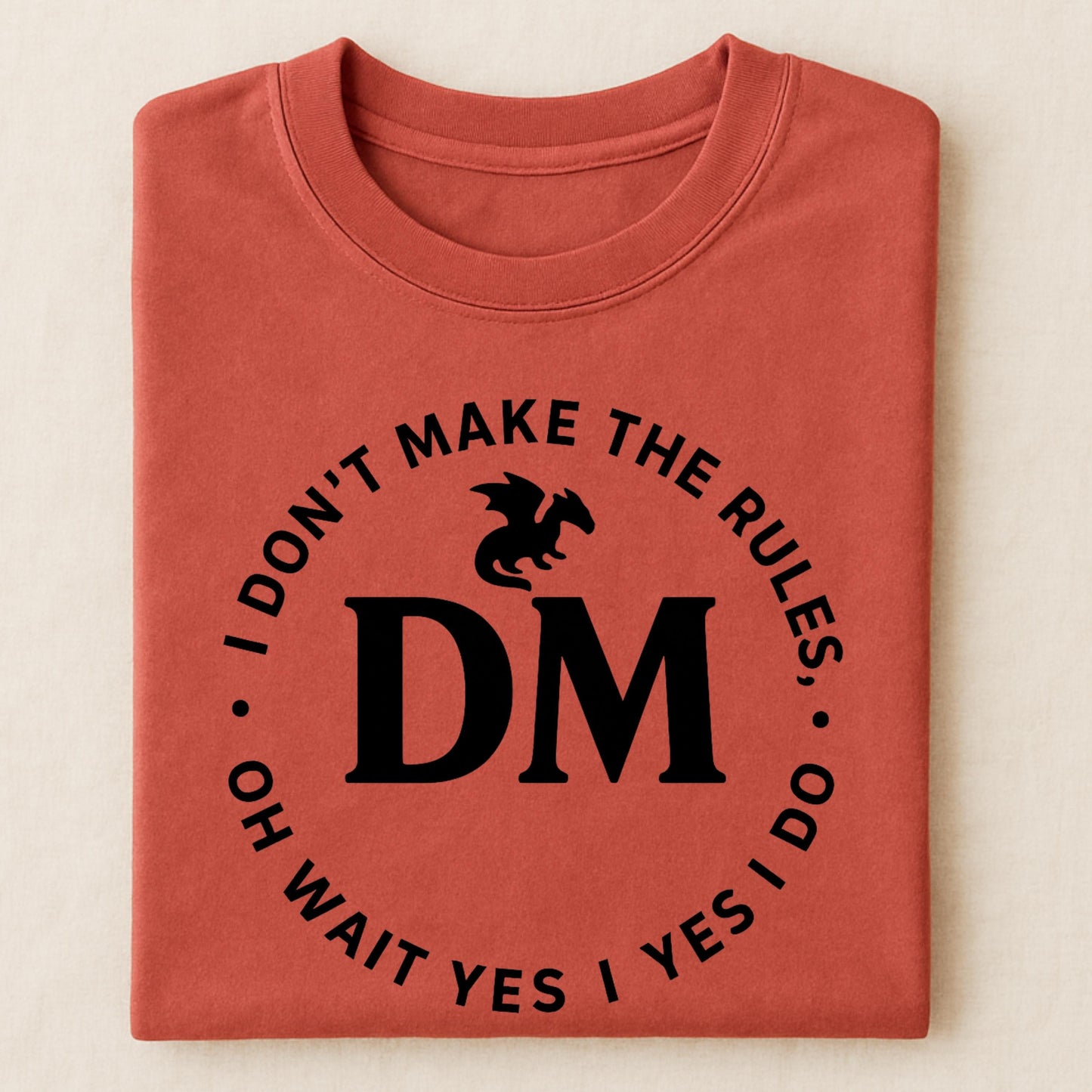 Dungeon Master Crest T-shirt, I don't make the rules, oh wait yes I do, Fantasy DM Shirt, Regal D20 D12 Dice Tee, Unisex Garment-Dyed Top,